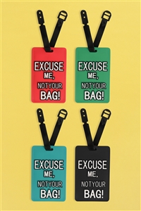 S4-6-3-LT374X272A - EXCUSE ME NOT YOUR BAG! LUGGAGE TAG-MULTICOLOR/12PCS