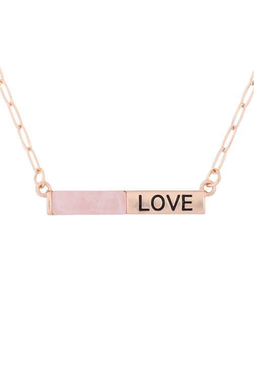 S19-9-1-MYE1439MGPK -  "LOVE" HALF NATURAL STONE HALF METAL NECKLACE - MATTE GOLD PINK/6PCS