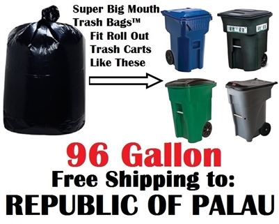THE REPUBLIC OF PALAU 96 Gallon Garbage Bags