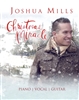 Christmas Miracle - Joshua Mills (Songbook)