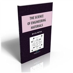 The Science of Engineering Materials