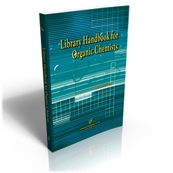 Library Handbook for Organic Chemists