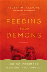 Feeding Your Demons by Tsultrim Allione