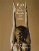 Yoga for Body, Breath, and Mind, by A.G. Mohan