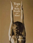 Yoga for Body, Breath, and Mind, by A.G. Mohan