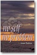 No Self No Problem by Anam Thubten