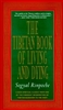 The Tibetan Book of Living and Dying by Sogyal Rinpoche