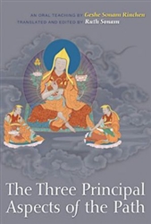 The Three Principal Aspects of the Path by Geshe Sonam Rinchen