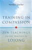 Training in Compassion by Norman Fisher