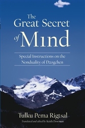 Great Secret of Mind, by Tulku Pema Rigtsal