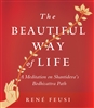 Beautiful Way of Life, The, by Rene Feusi