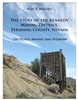 The story of the Kennedy mining district, Pershing County, Nevada: The people, mining, and economy