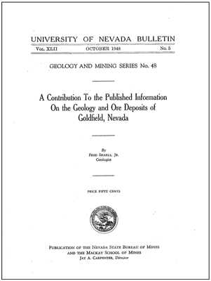 A contribution to the published information on the geology and ore deposits of Goldfield, Nevada PHOTOCOPY, PLATES NOT INCLUDED--CALL TO REQUEST PLATES