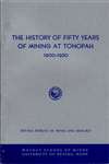 The history of fifty years of mining at Tonopah, 1900-1950
