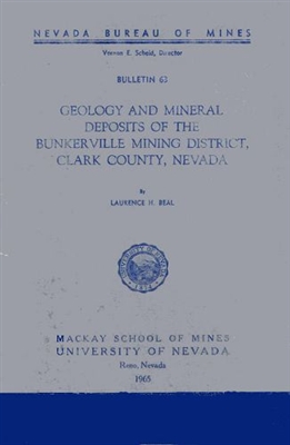 Geology and mineral deposits of the Bunkerville mining district, Clark County, Nevada TEXT AND 5 PLATES, PRINT-ON-DEMAND