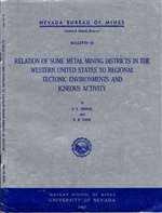 Relation of some metal mining districts in the western United States to regional tectonic environments and igneous activity OUT OF PRINT