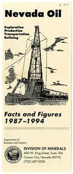 Nevada oil: exploration, production, transportation, refining: facts and figures 