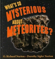 What's so mysterious about meteorites?