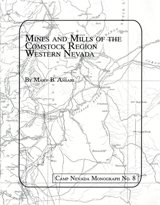 Mines and Mills of the Comstock Region, Western Nevada