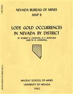 Lode gold occurrences in Nevada by district SUPERSEDED BY MAP 32