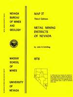 Metal mining districts of Nevada (third edition) SUPERSEDED BY REPORT 47