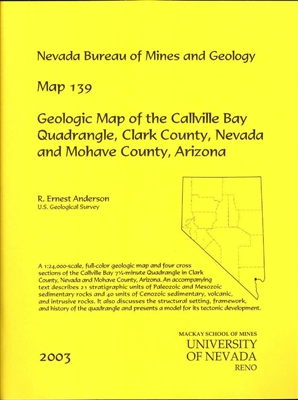 Geologic map of the Callville Bay quadrangle, Clark County, Nevada and Mohave County, Arizona MAP AND TEXT
