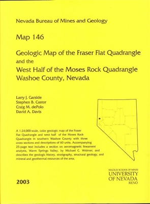 Geologic map of the Fraser Flat quadrangle and the west half of the Moses Rock quadrangle, Washoe County, Nevada COMPLETE DIGITAL PRODUCT WITH GIS