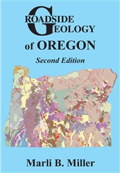 Roadside geology of Oregon (second edition)