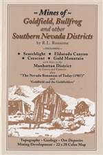 Mines of Goldfield, Bullfrog, and other southern Nevada districts 