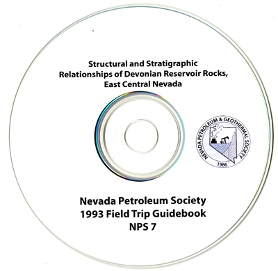 Structural and stratigraphic relationships of Devonian reservoir rocks, east central Nevada CD-ROM