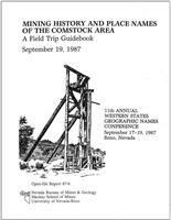 Mining history and place names of the Comstock area, a field trip guidebook, September 19, 1987