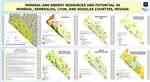 Mineral and energy resources and potential in Mineral, Esmeralda, Lyon, and Douglas counties, Nevada POSTER