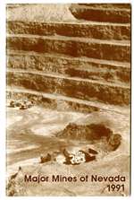 Major mines of Nevada 1991 PREVIOUS YEARS ISSUED AS SPECIAL PUBLICATIONS 10 AND 11