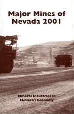 Major mines of Nevada 2001: Mineral industries in Nevada's economy