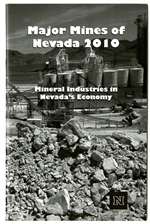 Major mines of Nevada 2010: Mineral industries in Nevada's economy