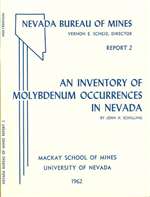 An inventory of molybdenum occurrences in Nevada OUT OF PRINT