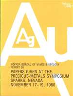 Papers given at the Precious-Metals Symposium, Sparks, Nevada, November 17-19, 1980, edited