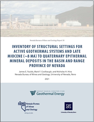 Inventory of structural settings for active geothermal systems and late Miocene (~8 Ma) to Quaternary epithermal mineral deposits in the Basin and Range province of Nevada