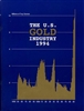 The U.S. gold industry 1994