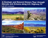A geologic and natural history tour through Nevada and Arizona along U.S. Highway 93, with GPS coordinates
