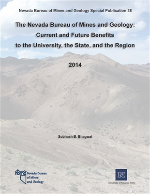 The Nevada Bureau of Mines and Geology: Current and future benefits to the university, the state, and the region PHOTOCOPY