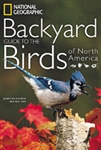 National Geographic Backyard Guide to the Birds of North America