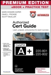 CompTIA A+ 220-801-220-802 Authorized Cert Guide, Deluxe Edition, Premium Edition eBook and Practice Test, 3rd Edition