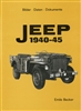 Jeep 1940-45:  Bilder-Daten-Dokumente by Emile Becker