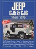 Jeep CJ5 & CJ6 1960-1976 compiled by R.M. Clarke