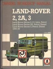 Land-Rover 2, 2A, 3 Owner Workshop Manual by Autobooks