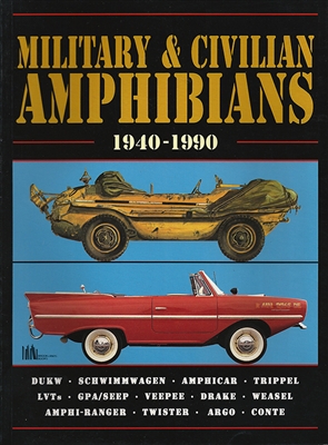 Military & Civilian Amphibians 1940-1990, compiled by RM Clarke