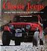 Classic Jeeps:  The Jeep From World War II to the Present Day by John Carroll