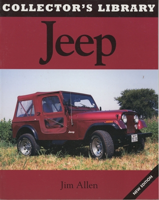 Jeep: Collectors Library (Revised) by Jim Allen