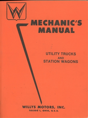 Mechanic's Manual for Jeep Utility Trucks and Station Wagons